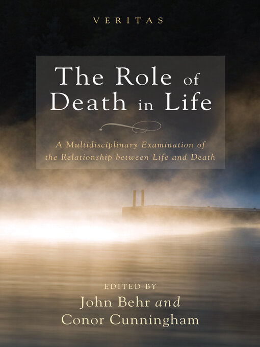 Title details for The Role of Death in Life by Fr. John Behr - Available